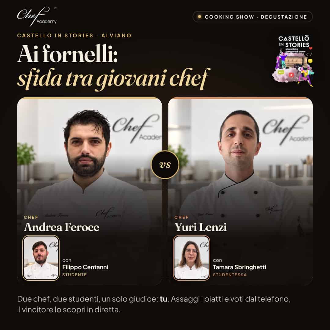 Ai fornelli: sfida tra giovani chef a Castello in Stories, Alviano. Chef Andrea Feroce con Filippo Centanni e Chef Yuri Lenzi con Tamara Sbringhetti